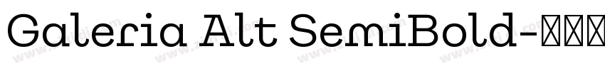 Galeria Alt SemiBold字体转换
